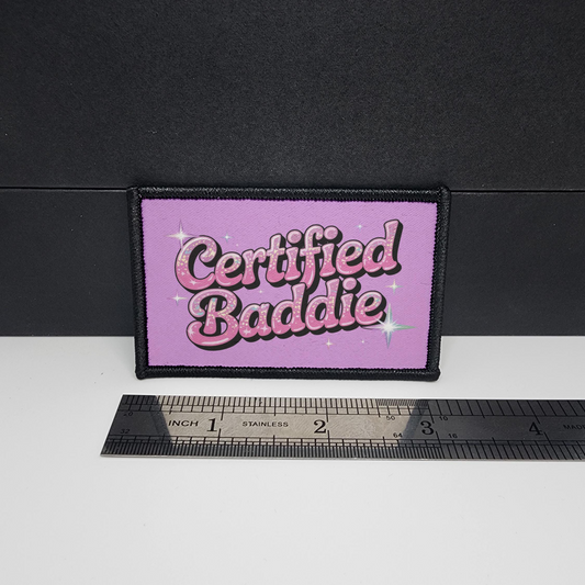 Certified Baddie Meme Funny Morale Patch Tactical 2x3 inch