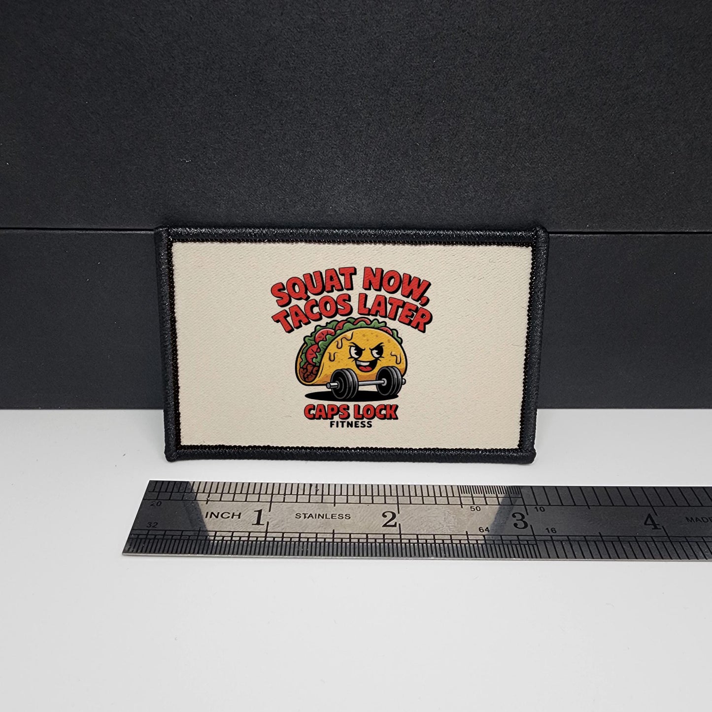 Squats Now, Tacos Later Crossfit Morale Patch Tactical 2x3 inch