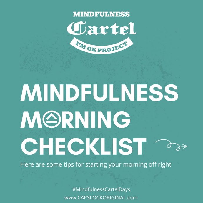 Mindfulness Cartel Morning Checklist: Elevate Your Self-Care