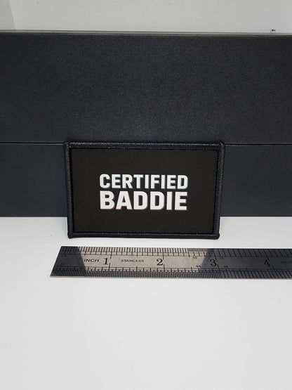 Certified Baddie Meme Funny Morale Patch Tactical 2x3 inch