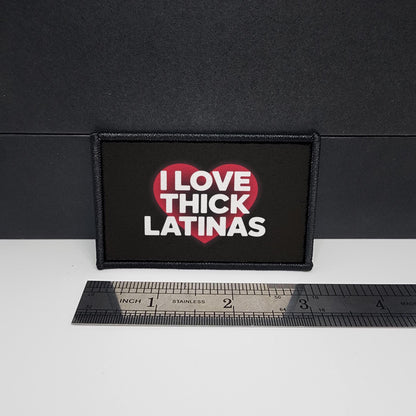 I Love Thick Latinas Patch Meme Funny Morale Patch Tactical 2x3 inch